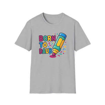 Born to Daub Bingo Tee