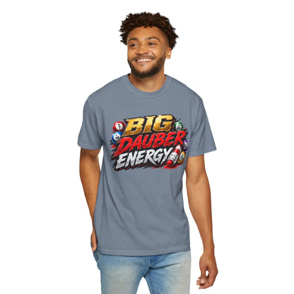 Bingo "Big Dauber Energy" Casino Gambling T-Shirt