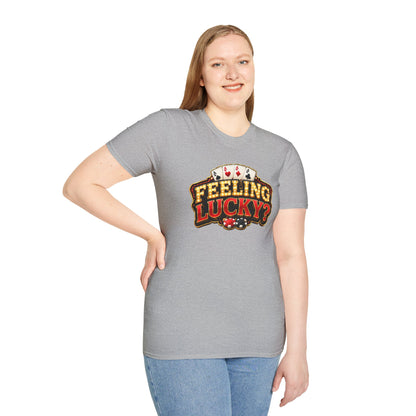 Feeling Lucky at the Tables | Casino Gambling T-Shirt