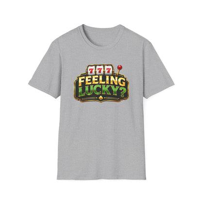 Feeling Lucky? | Casino Slots Gambling T-Shirt