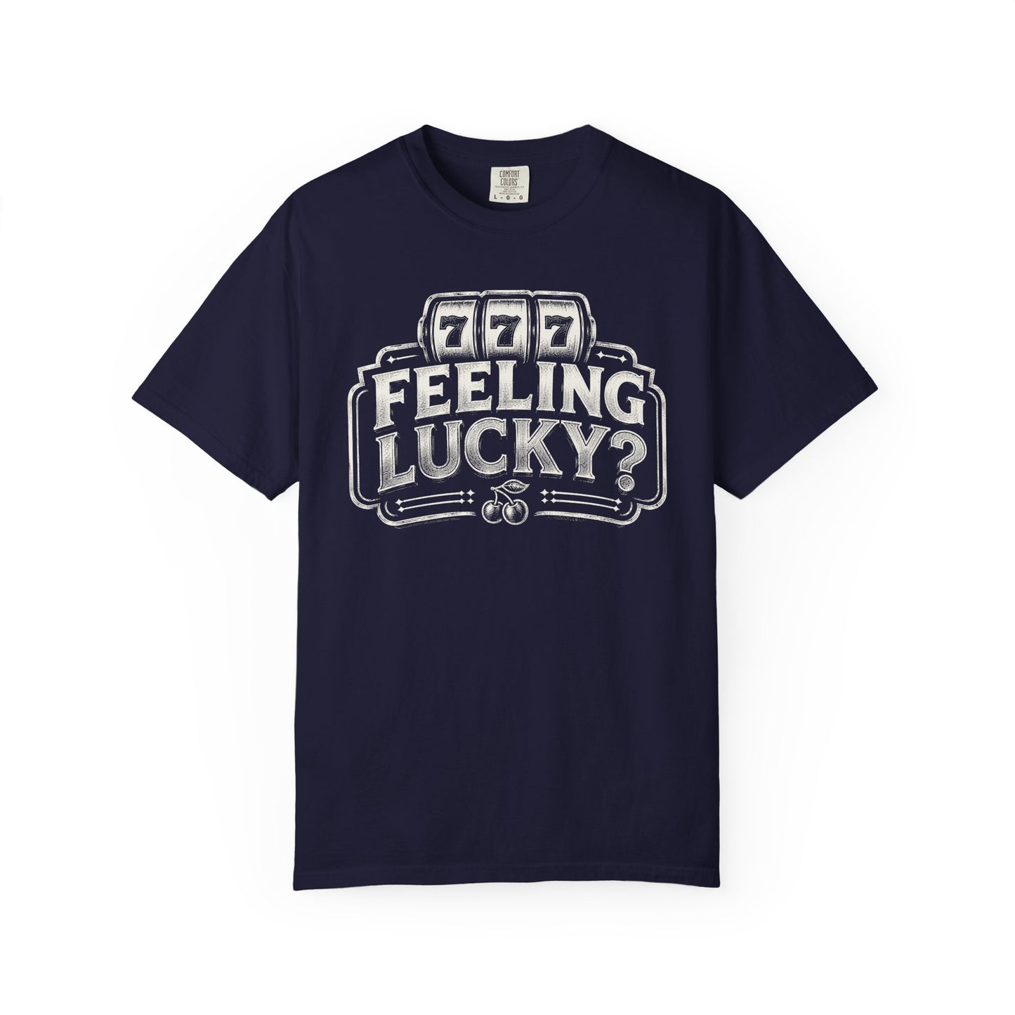 Feeling Lucky T-Shirt