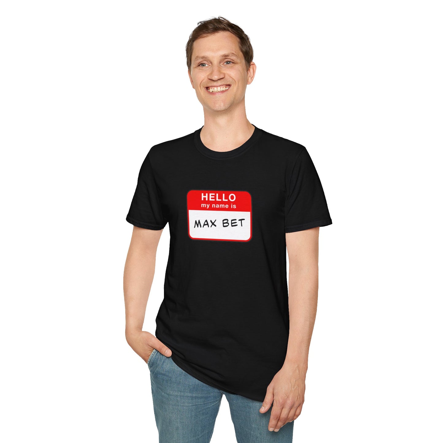 Max Bet Name Tag | Casino Gambling T-Shirt