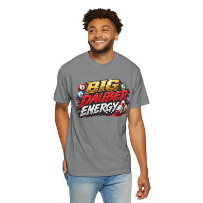 Bingo "Big Dauber Energy" Casino Gambling T-Shirt