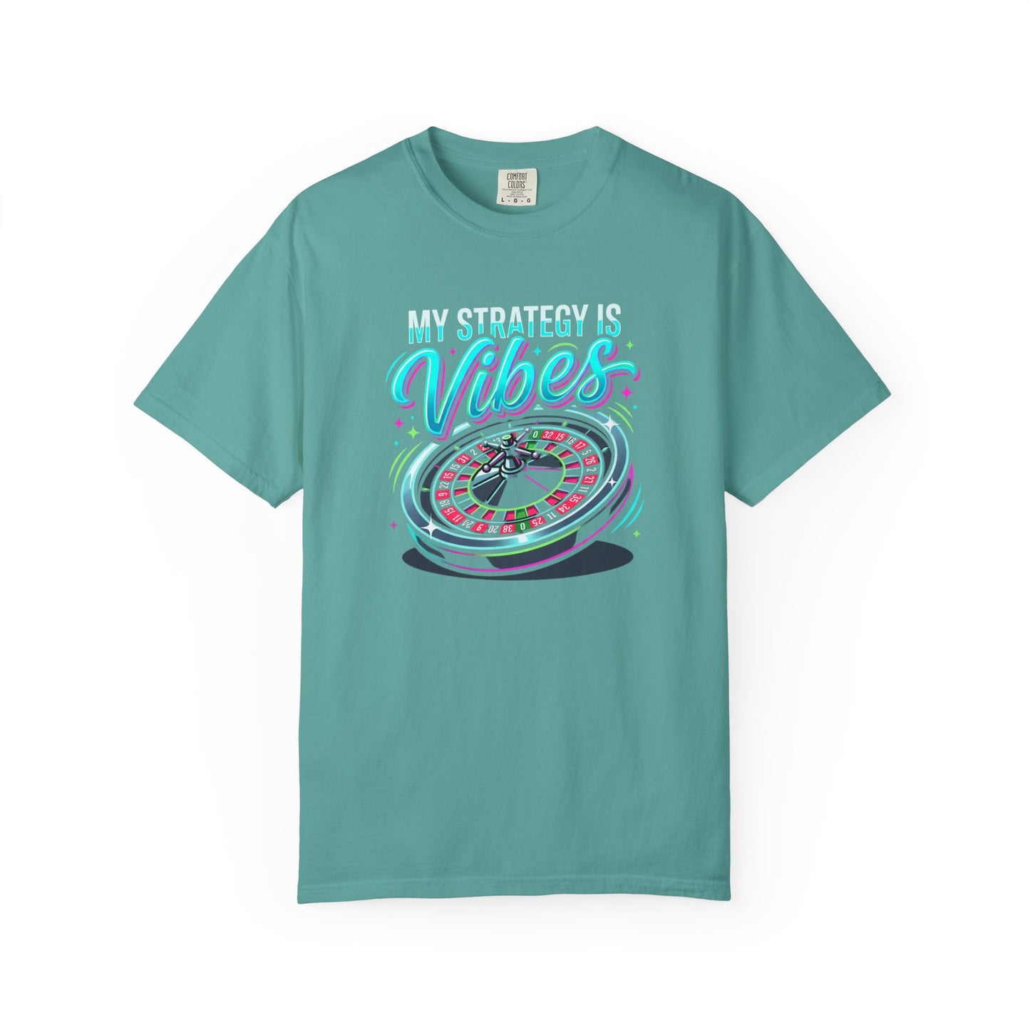 My Strategy Is Vibes Roulette T-Shirt