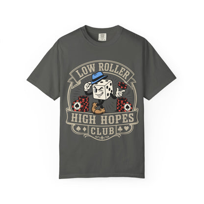 Low Roller High Hopes Club Vintage Style Tee
