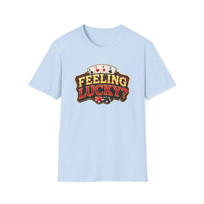 Feeling Lucky at the Tables | Casino Gambling T-Shirt