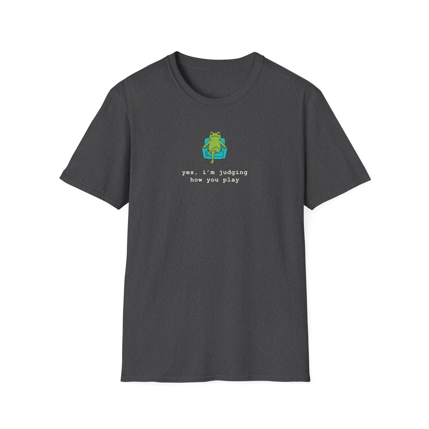 Cute Judging Frog Graphic Tee: “Yes, i’m judging how you play”