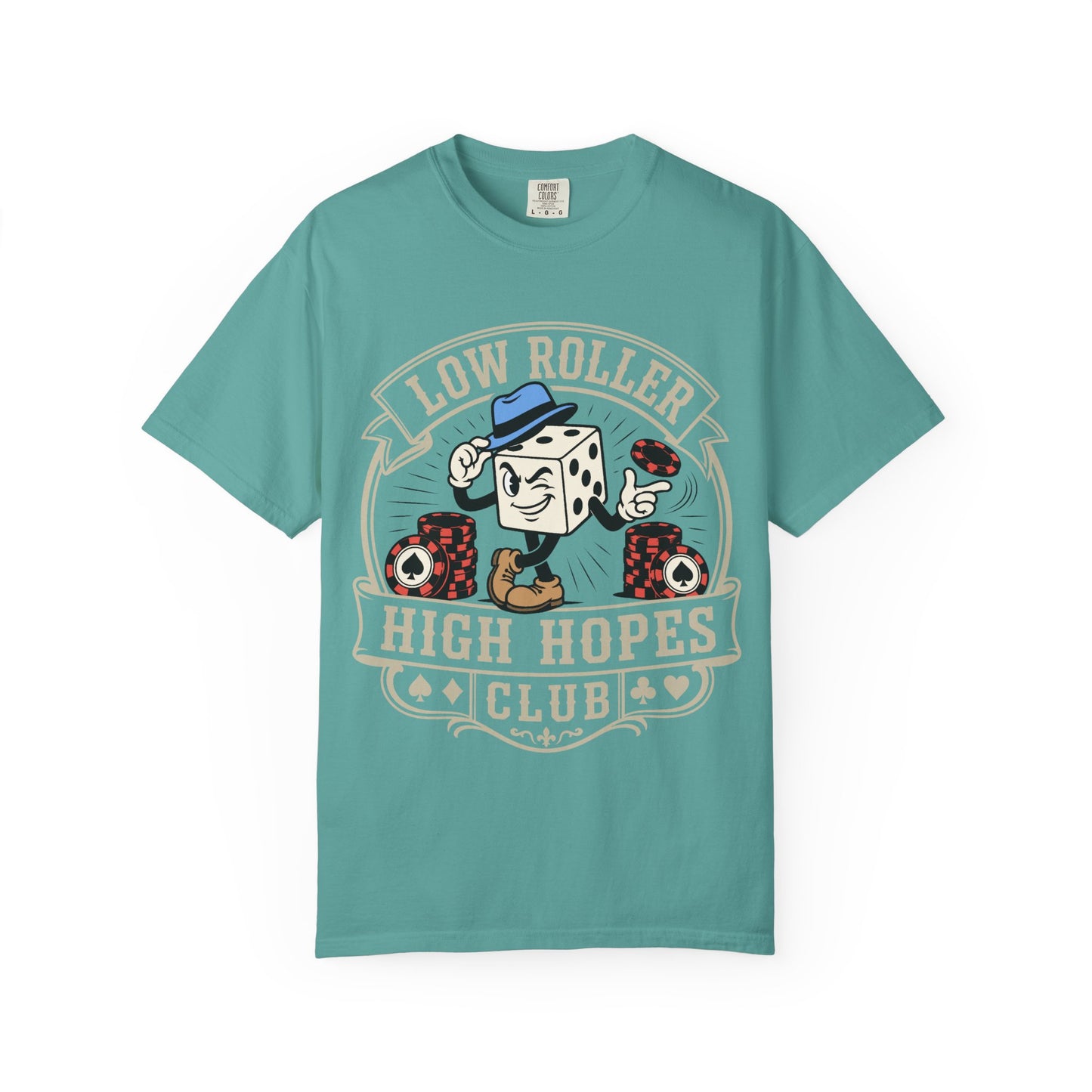 Low Roller High Hopes Club Vintage Style Tee