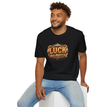Luck Has Arrived Graphic Tee | Casino Gambling T-Shirt