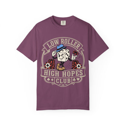Low Roller High Hopes Club Vintage Style Tee