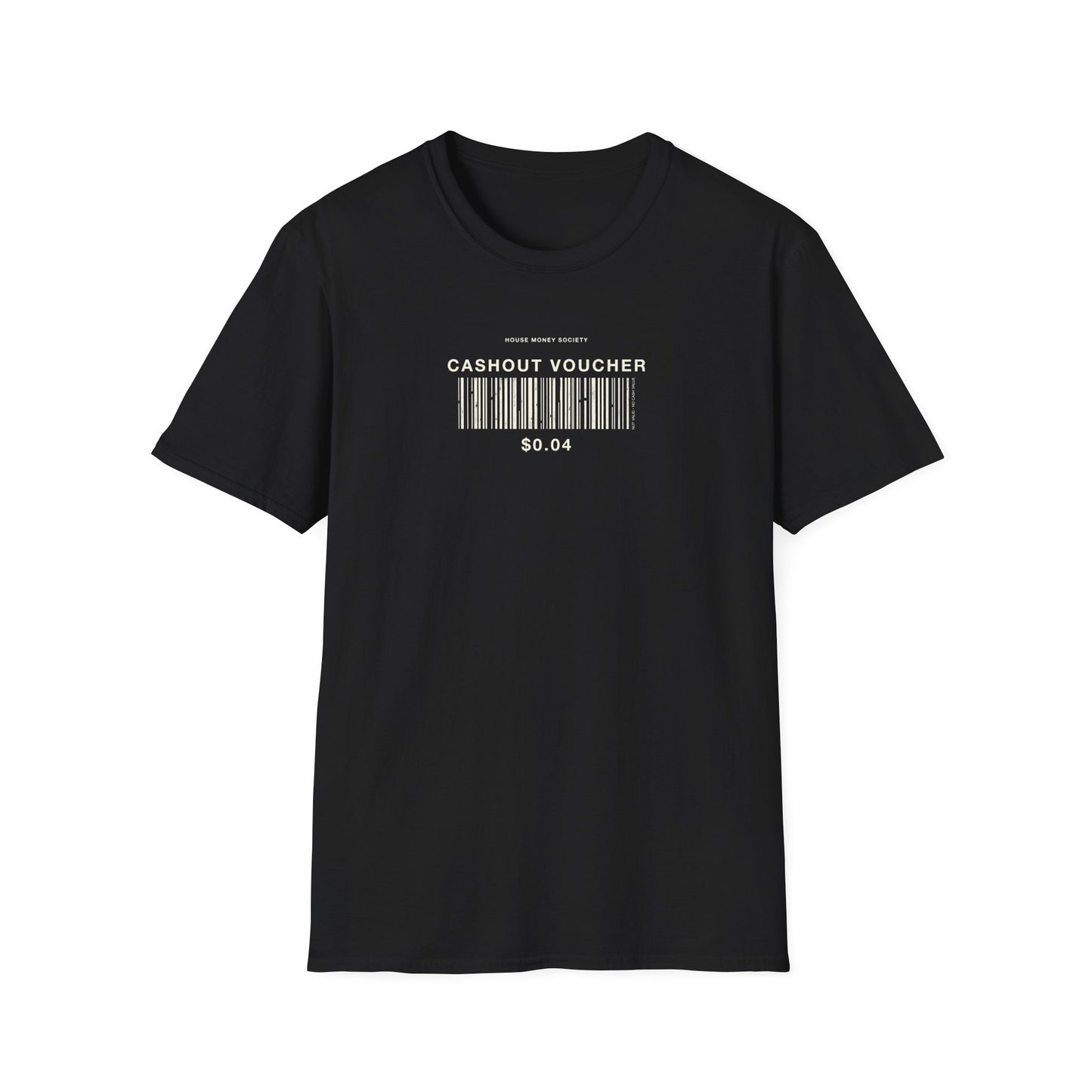 Cashout Voucher T-Shirt