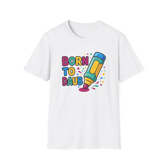 Born to Daub Bingo Tee