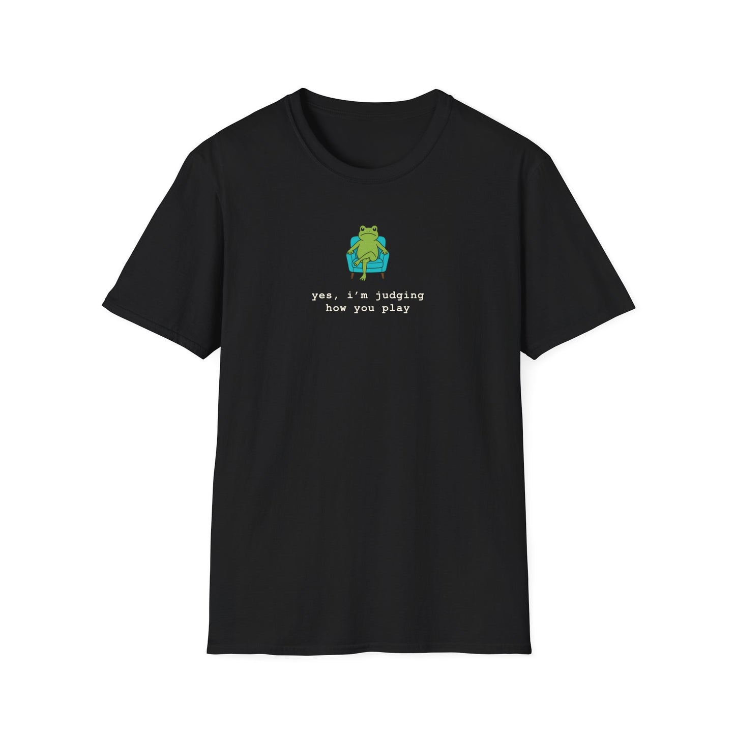 Cute Judging Frog Graphic Tee: “Yes, i’m judging how you play”