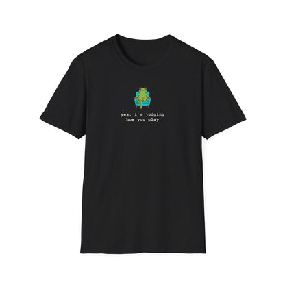 Cute Judging Frog Graphic Tee: “Yes, i’m judging how you play”