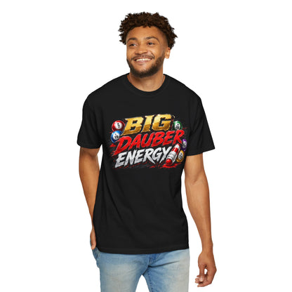 Bingo "Big Dauber Energy" Casino Gambling T-Shirt