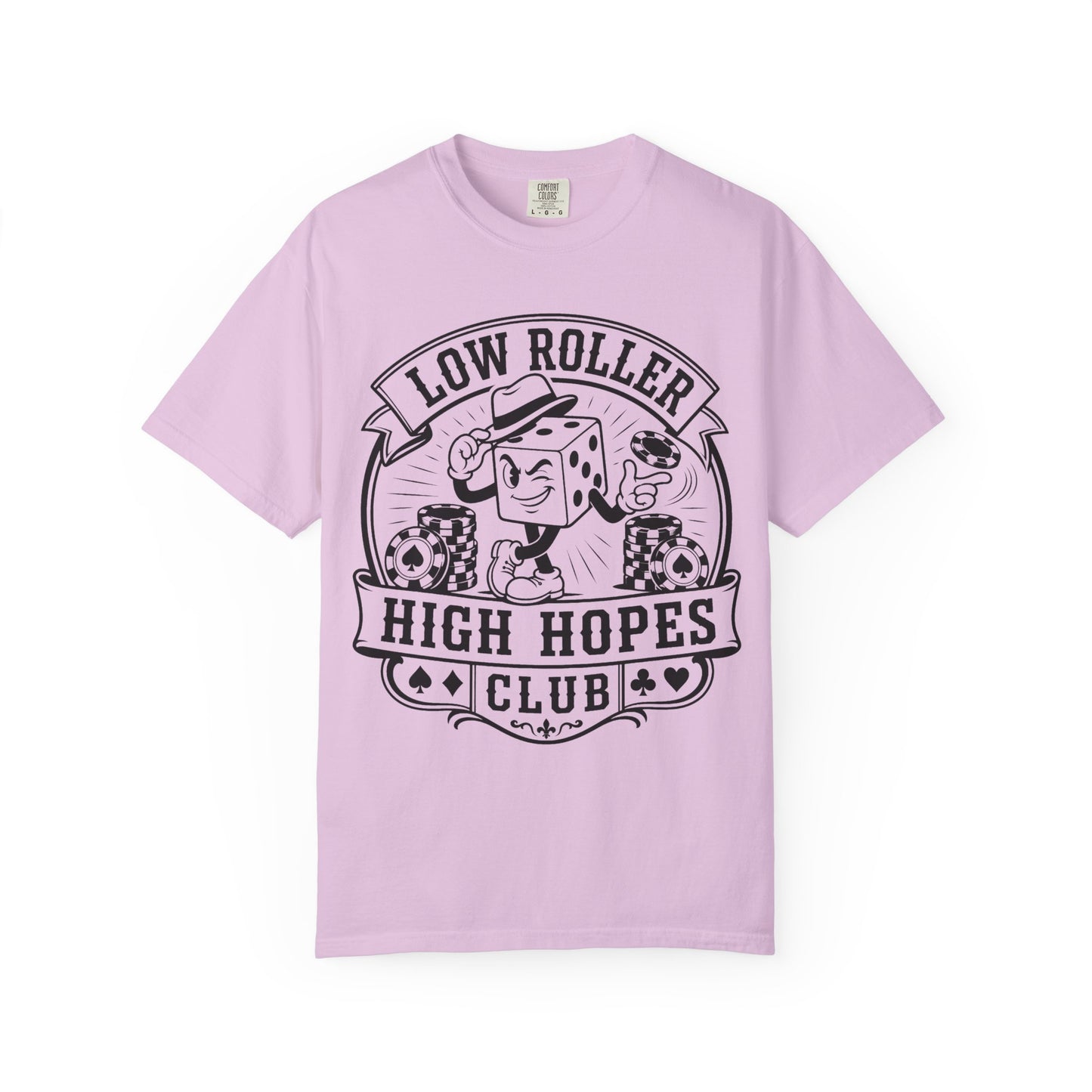 Low Roller High Hopes Club Casino Gambling T-Shirt