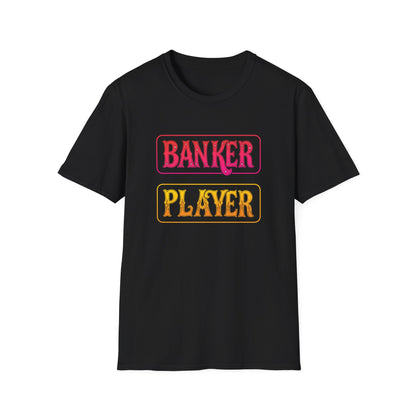 Banker Player Baccarat | Casino Gambling T-Shirt