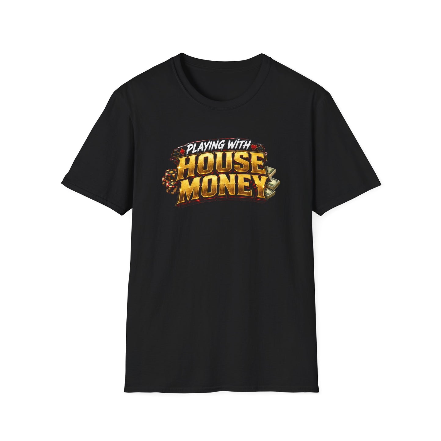 Playing With House Money Graphic Tee | Casino Gambling T-Shirt