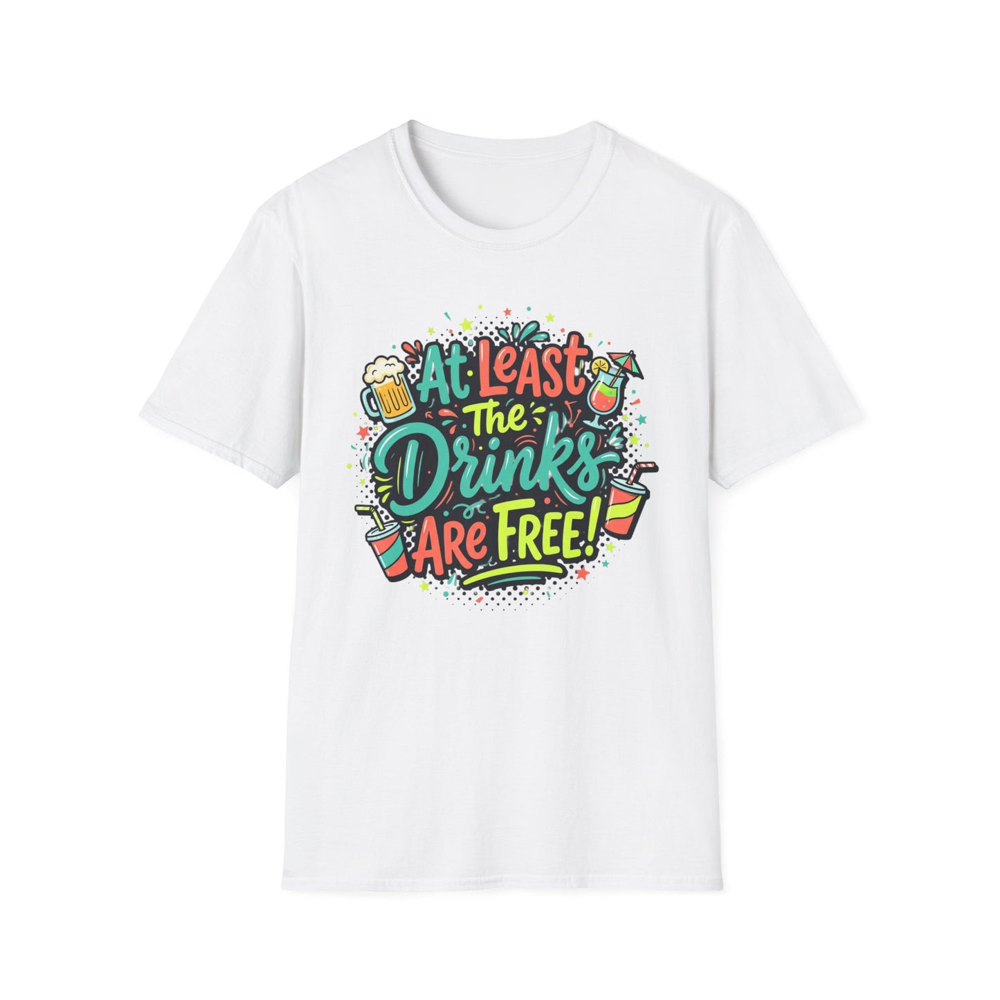Drinks Are Free! Party Tee