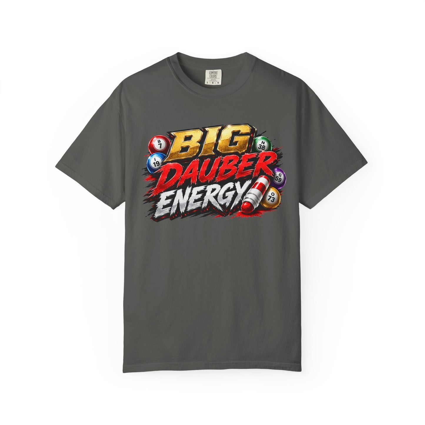 Bingo "Big Dauber Energy" Casino Gambling T-Shirt