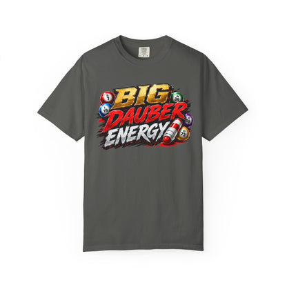 Bingo "Big Dauber Energy" Casino Gambling T-Shirt