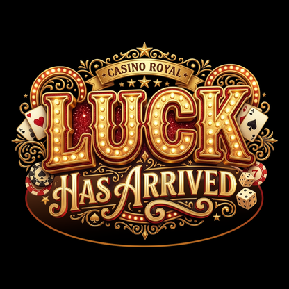 Luck Has Arrived Graphic Tee | Casino Gambling T-Shirt