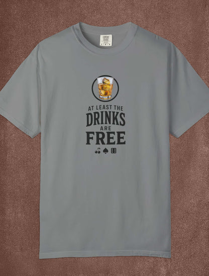 At Least The Drinks Are Free