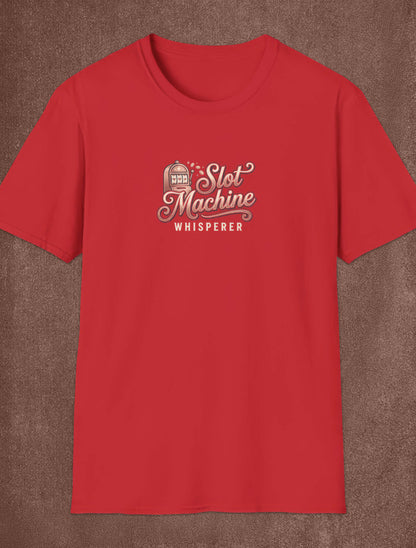 Slot Machine Whisperer Tee