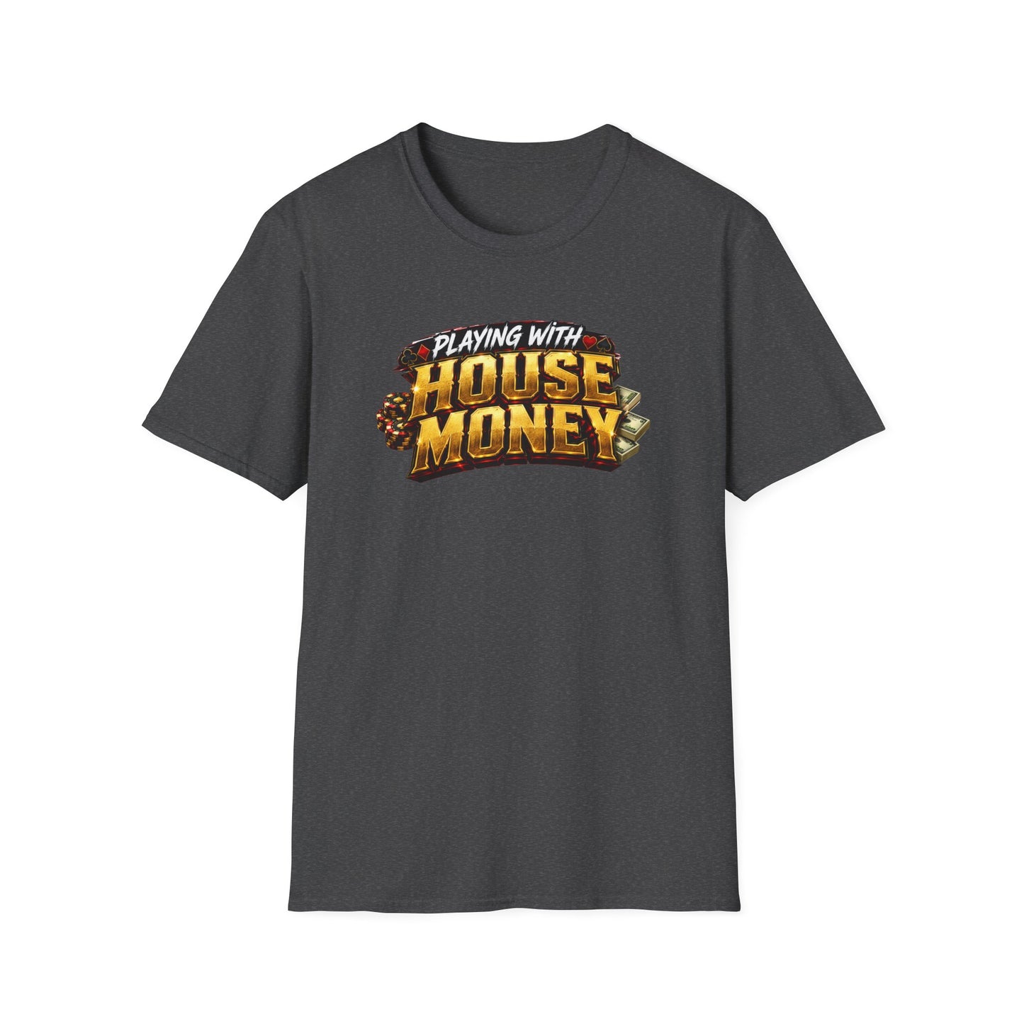 Playing With House Money Graphic Tee | Casino Gambling T-Shirt