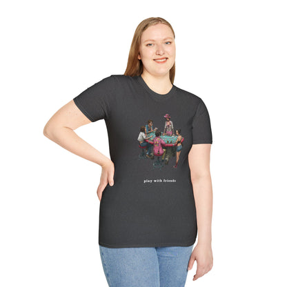 Play With Friends | Casino Gambling T-Shirt