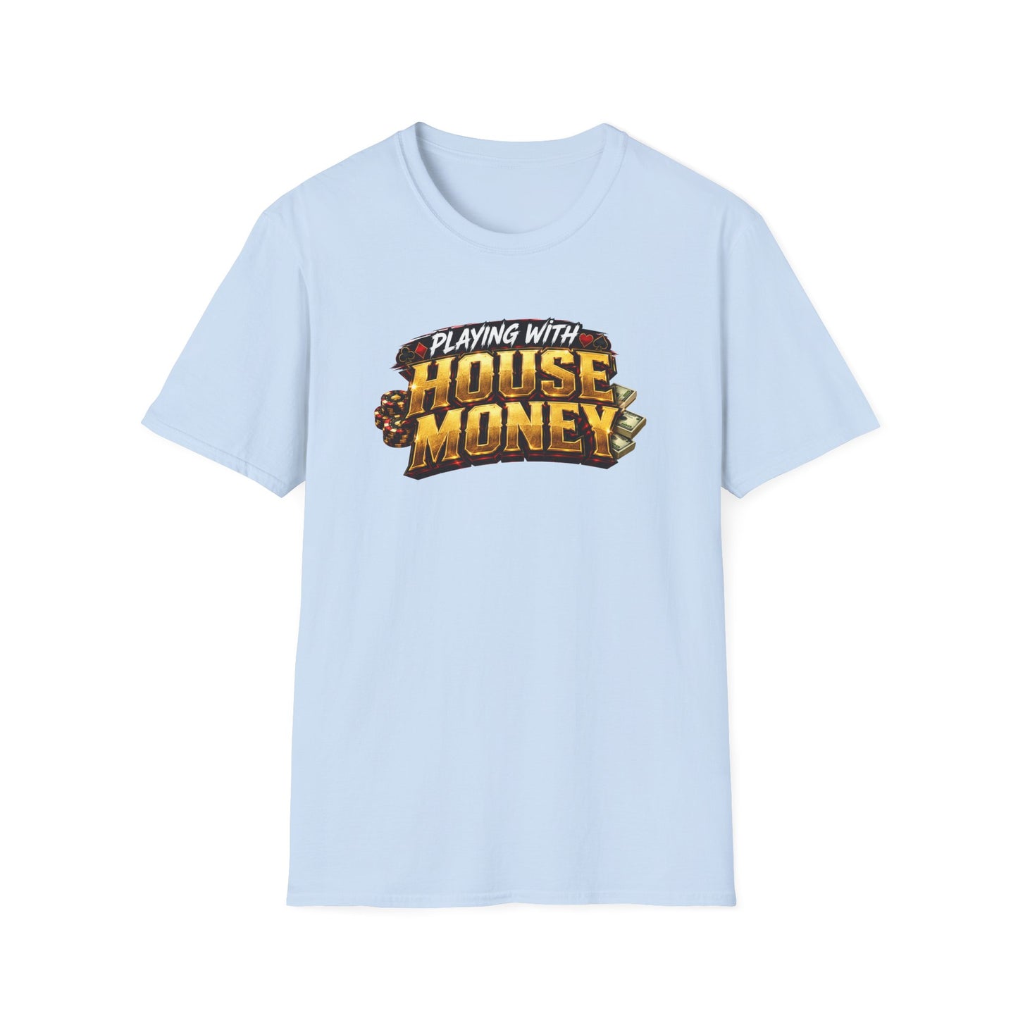 Playing With House Money Graphic Tee | Casino Gambling T-Shirt