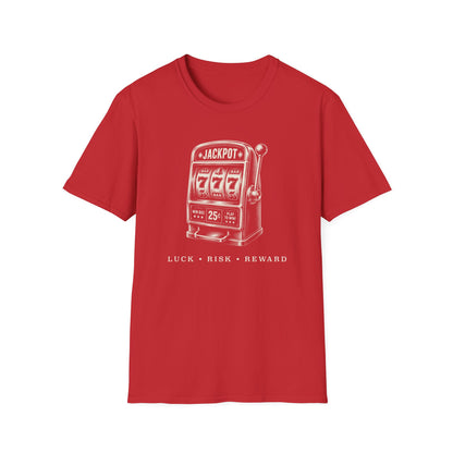 Luck, Risk, Reward T-Shirt