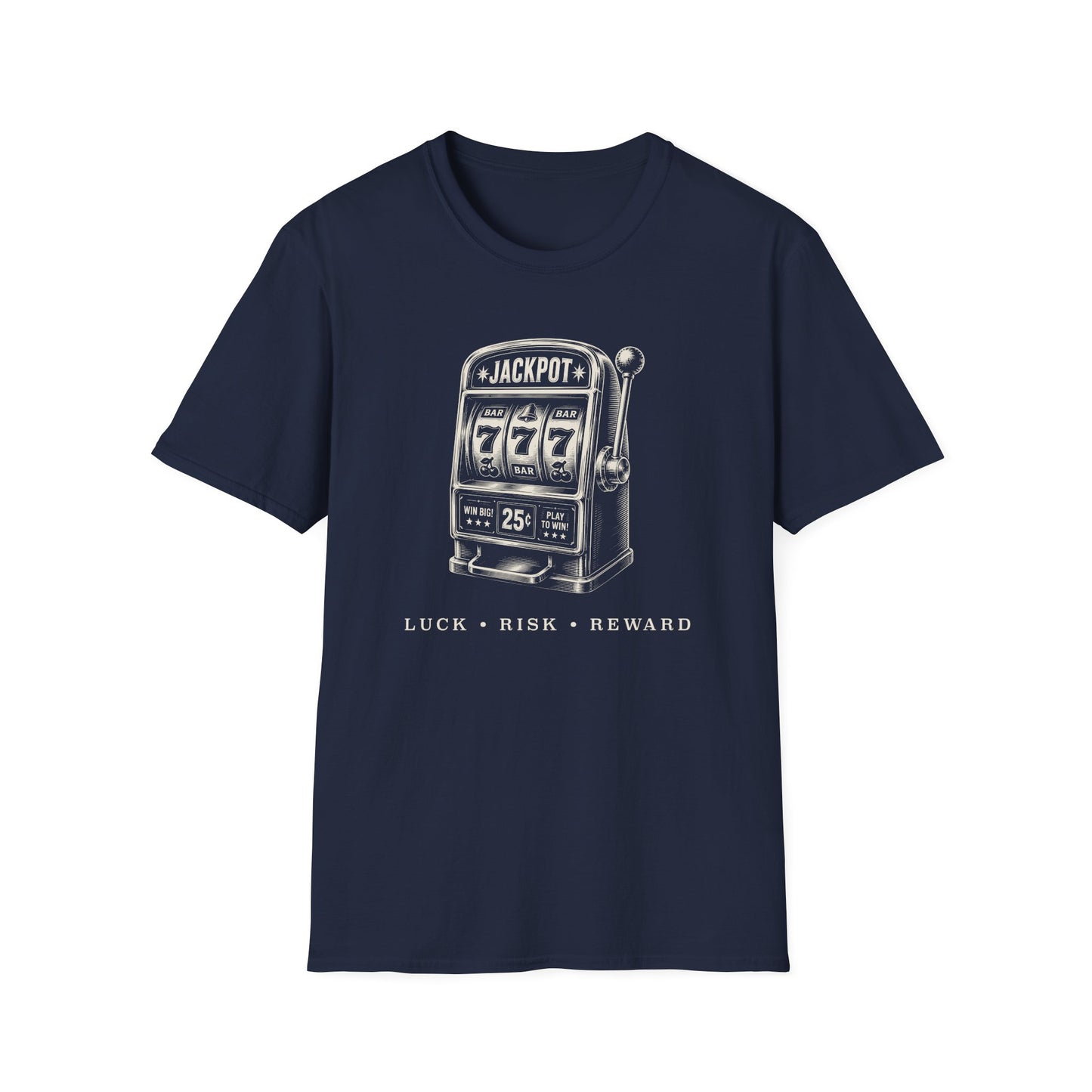 Luck, Risk, Reward T-Shirt