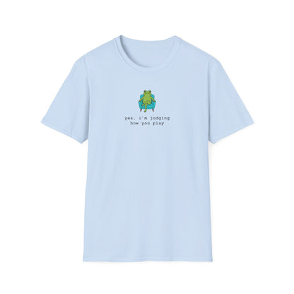 Cute Judging Frog Graphic Tee: “Yes, i’m judging how you play”