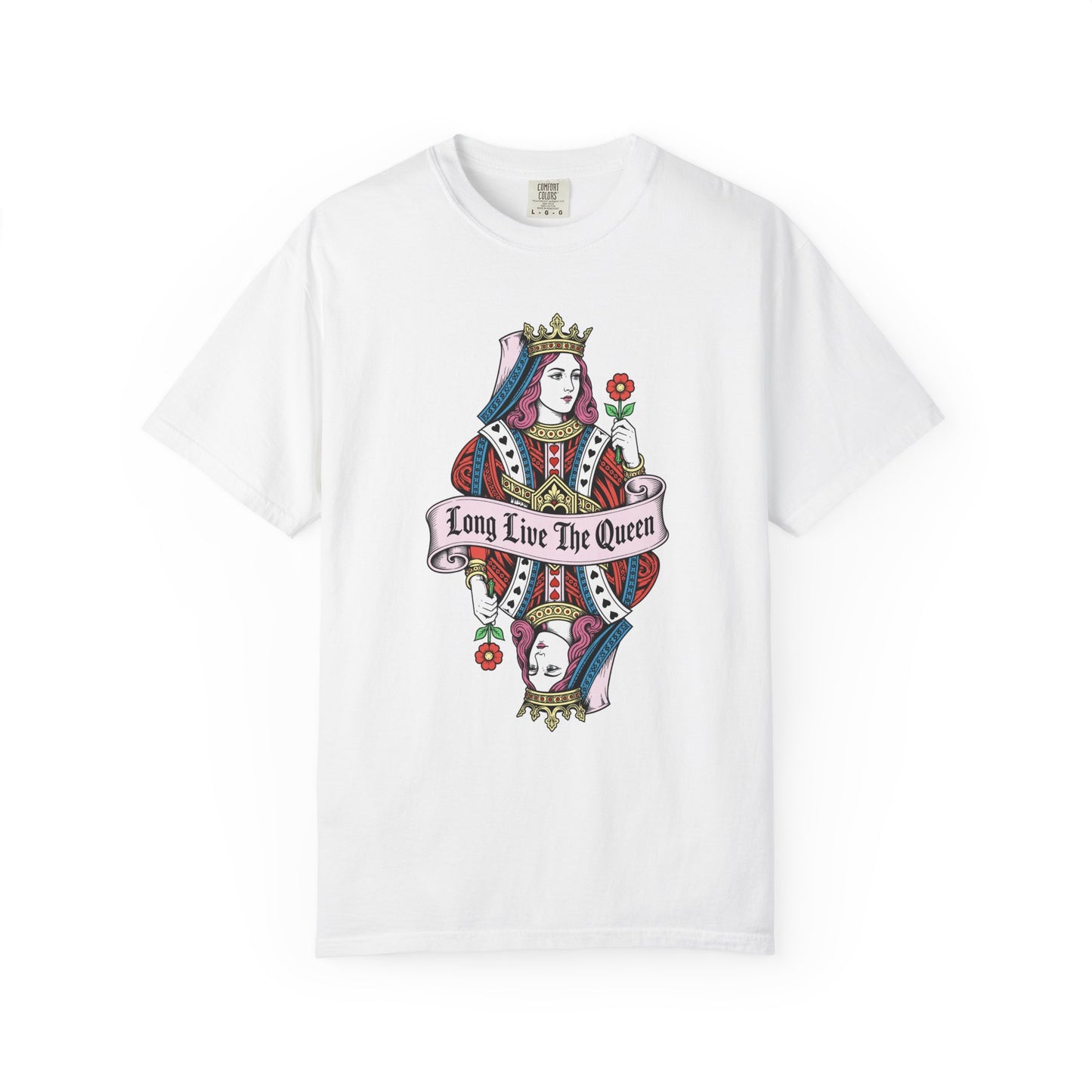 Long Live The Queen Tee