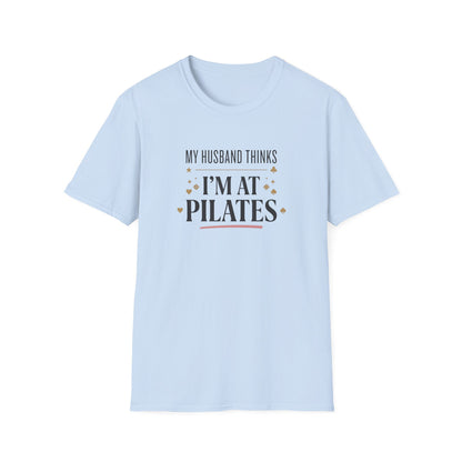 My Husband Thinks I'm at Pilates