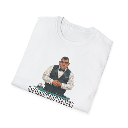 5 Signs... Dealer Graphic Tee | Casino Gambling T-Shirt