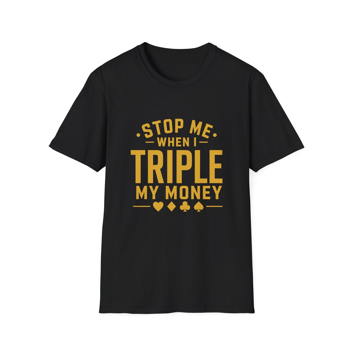 Triple My Money | Casino Gambling Dark T-Shirt