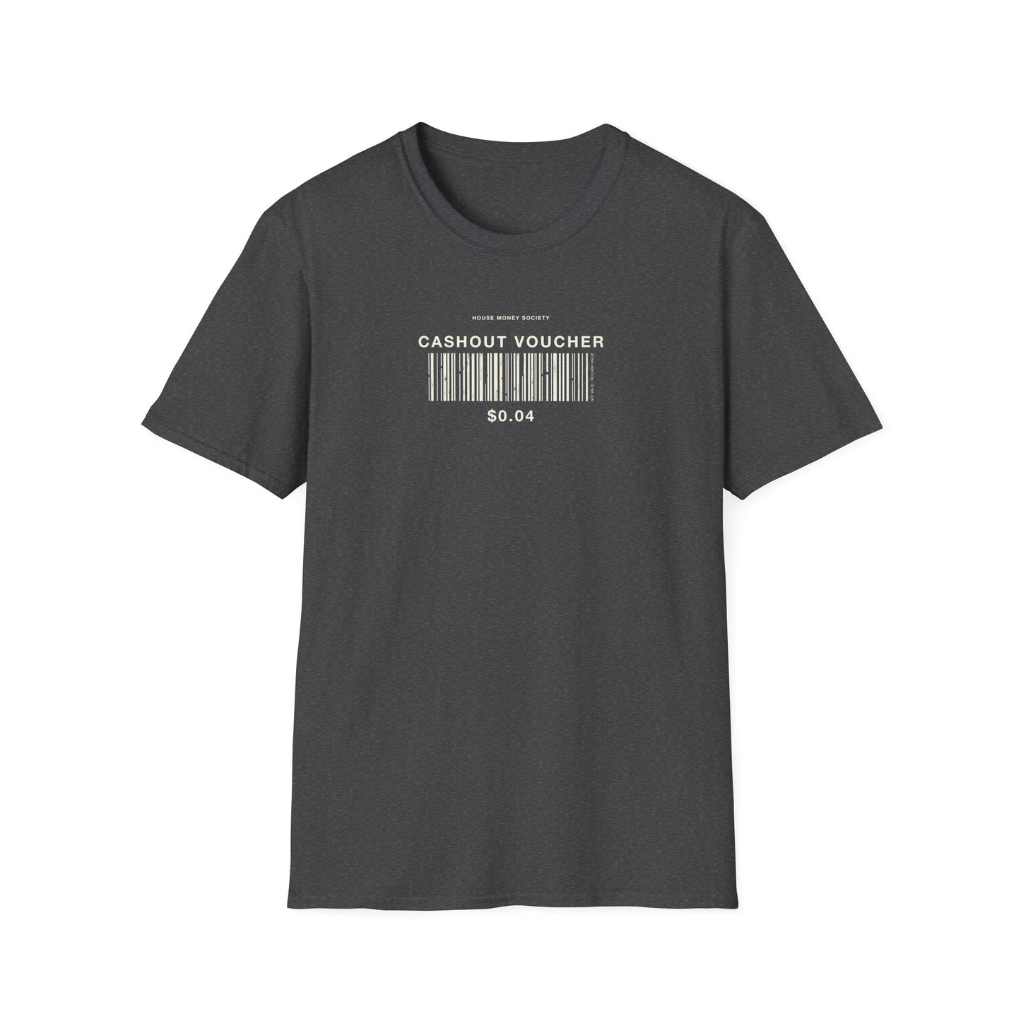Cashout Voucher T-Shirt
