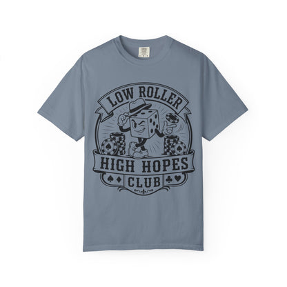 Low Roller High Hopes Club